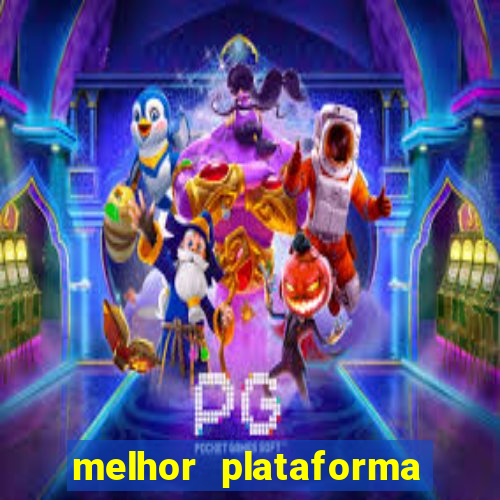 melhor plataforma para jogar fortune tiger